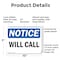 Signmission Will Call, 10 in W x Rectangle, Plastic OS-2PACK-NS-P-710-L-19061 - alternate 8